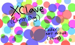 XClave - Chris' Blog - Coder Not Artist